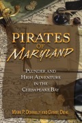 Cover-Bild zum Titel 'Pirates of Maryland' von 'Mark P Donnelly, Daniel Diehl'