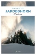 Cover-Bild zum Titel 'Jakobshorn' von 'Silvia Götschi'