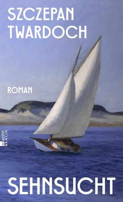 Sehnsucht - Szczepan Twardoch
