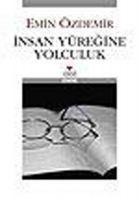 Insan Yüregine Yolculuk - Emin Özdemir