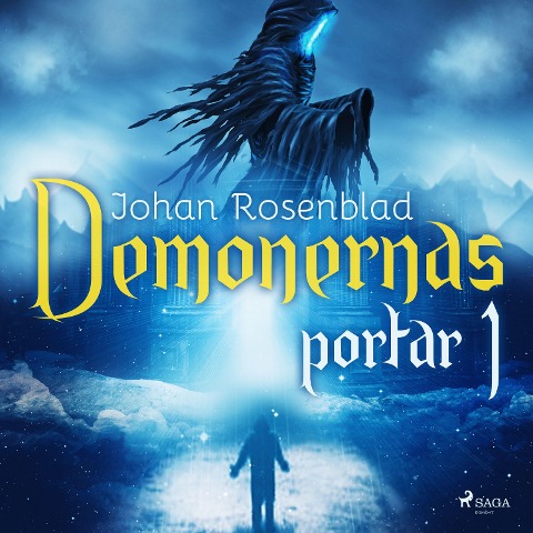 Demonernas portar 1 - Johan Rosenblad
