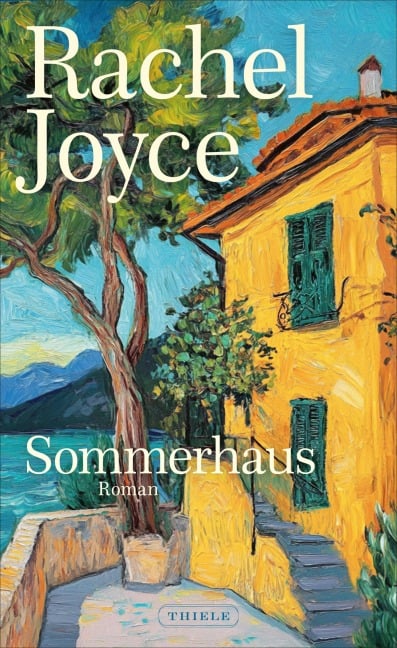 Sommerhaus - Rachel Joyce