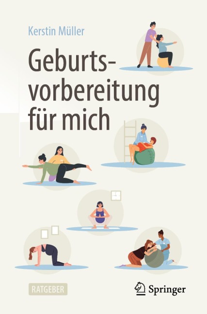 Geburtsvorbereitung für mich - Kerstin Müller