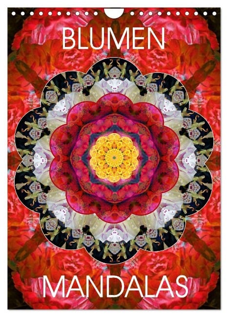 BLUMEN MANDALAS (Wandkalender 2025 DIN A4 hoch), CALVENDO Monatskalender - Alaya Gadeh