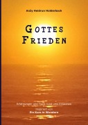 Cover-Bild zum Titel 'Gottes Frieden' von 'Anzy Heidrun Holderbach'