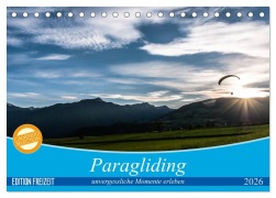 Paragliding - unvergessliche Momente erleben (Tischkalender 2026 DIN A5 quer), CALVENDO Monatskalender - Andy Frötscher - Moments In Air