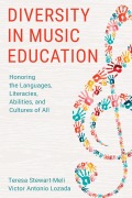 Cover-Bild zum Titel 'Diversity in Music Education' von 'Teresa Stewart-Meli, Victor Antonio Lozada'