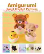 Cover-Bild zum Titel 'Amigurumi: San-X Crochet Patterns' von 'San-X, Eriko Teranishi'