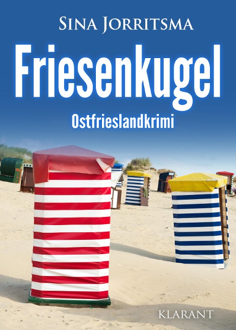 Friesenkugel. Ostfrieslandkrimi - Sina Jorritsma