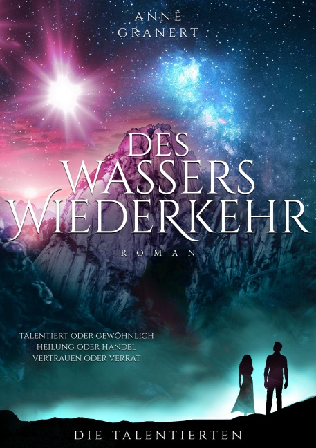 Des Wassers Wiederkehr - Anne Granert