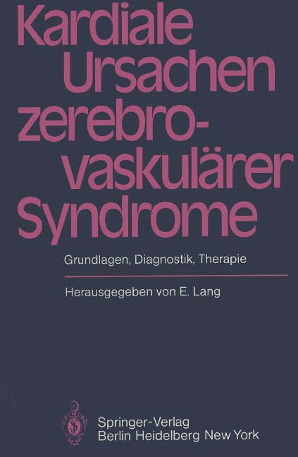 Kardiale Ursachen zerebrovaskulärer Syndrome - 
