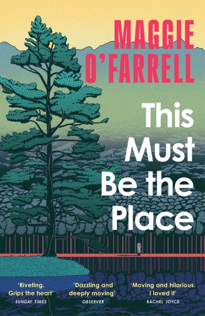This Must Be the Place - Maggie O'Farrell