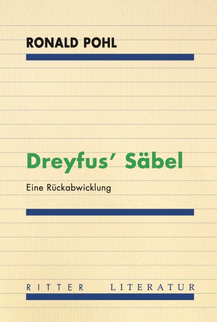 Dreyfus' Säbel - Ronald Pohl
