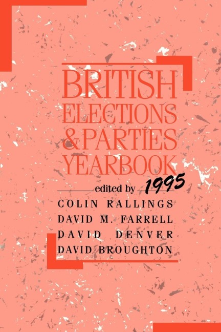 British Elections and Parties Yearbook - 