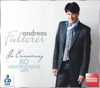 Cover-Bild zum Titel 'In Erinnerung - 60 unvergessene Hits' von 'Andreas Fulterer'