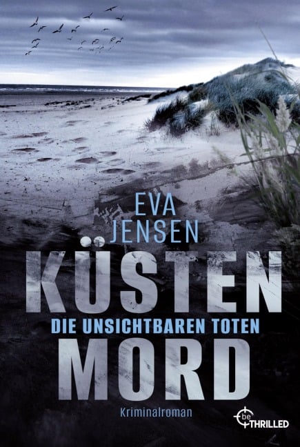 Küstenmord: Die unsichtbaren Toten - Eva Jensen