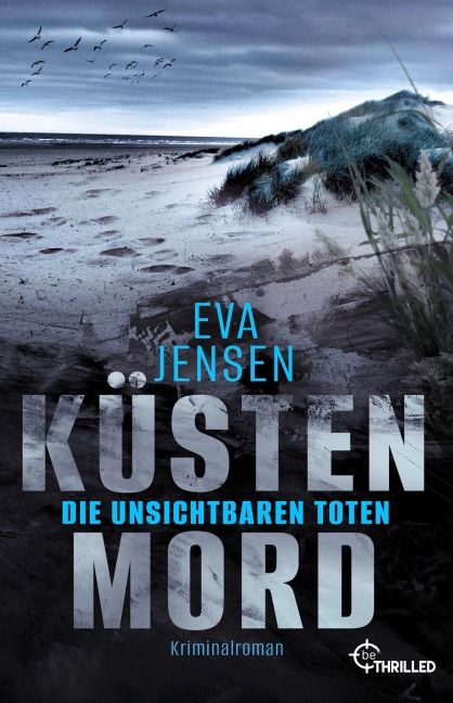 Küstenmord: Die unsichtbaren Toten - Eva Jensen