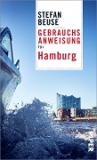 Cover-Bild zum Titel 'Gebrauchsanweisung für Hamburg' von 'Stefan Beuse'