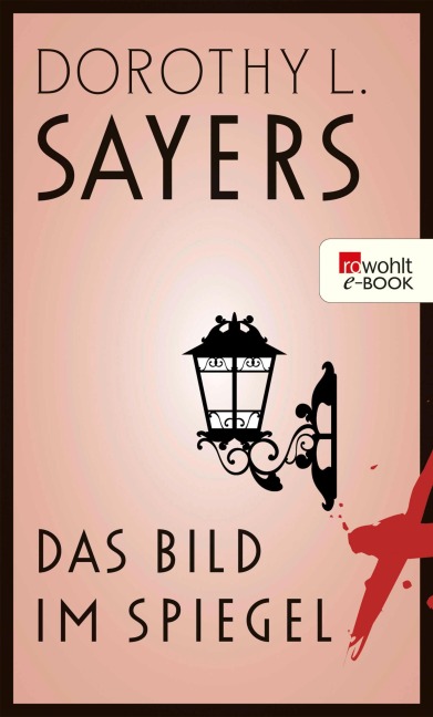 Das Bild im Spiegel - Dorothy L. Sayers