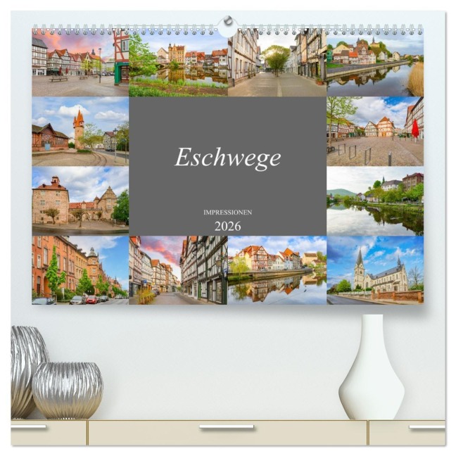 Eschwege Impressionen (hochwertiger Premium Wandkalender 2026 DIN A2 quer), Kunstdruck in Hochglanz - Dirk Meutzner