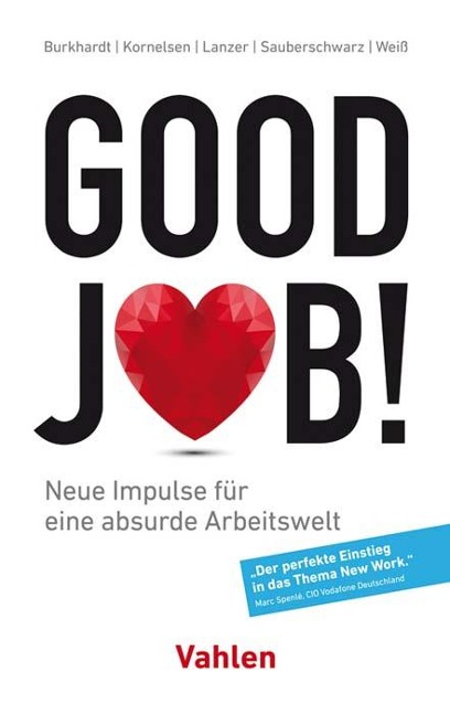 Good Job! - Nicolas Burkhardt, Alexander Kornelsen, Florian Lanzer, Lucas Sauberschwarz, Lysander Weiß