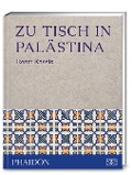 Cover-Bild zum Titel 'Zu Tisch in Palästina' von 'Reem Kassis'