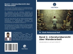 Cover-Bild zum Titel 'Band 2. Literaturübersicht über Wanderarbeit' von 'Shaik Mohammad Rafi'