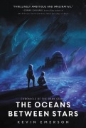 Cover-Bild zum Titel 'The Oceans Between Stars' von 'Kevin Emerson'