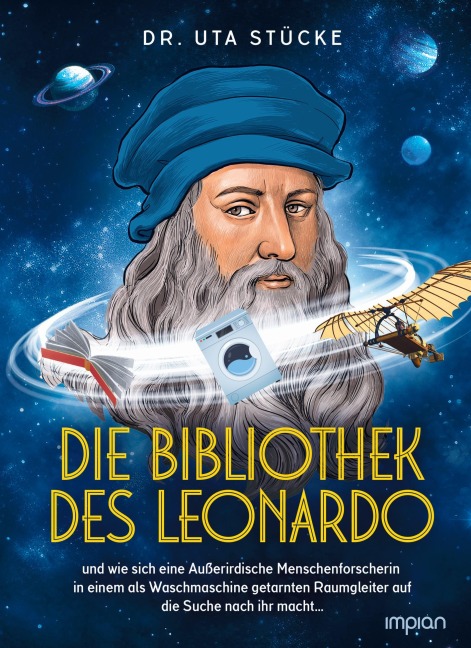 Die Bibliothek des Leonardo - Uta Stücke