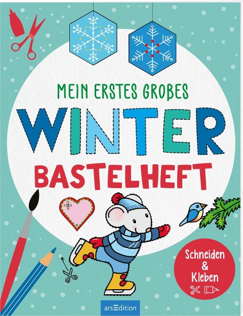Mein erstes großes Winter-Bastelheft - 