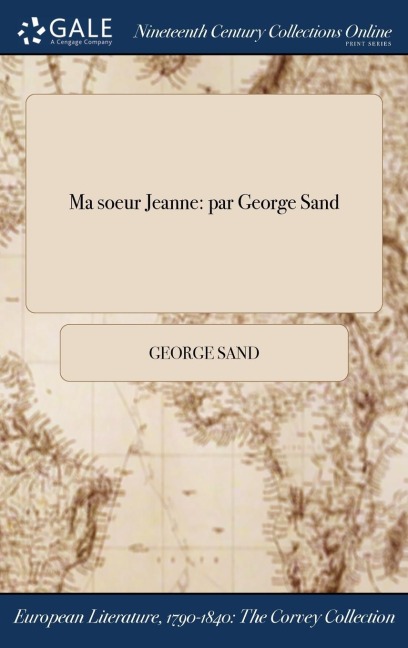 Ma soeur Jeanne - George Sand