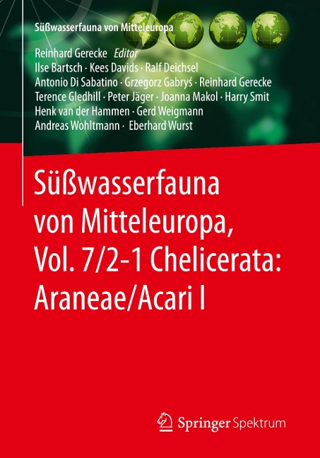 Süßwasserfauna von Mitteleuropa, Vol. 7/2-1 Chelicerata: Araneae/Acari I - Ilse Bartsch, Harry Smit, Henk van der Hammen, Gerd Weigmann, Andreas Wohltmann