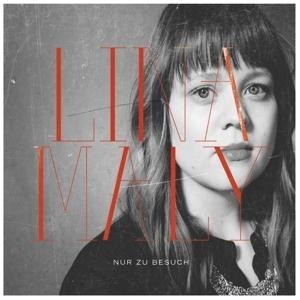 Nur Zu Besuch - Lina Maly