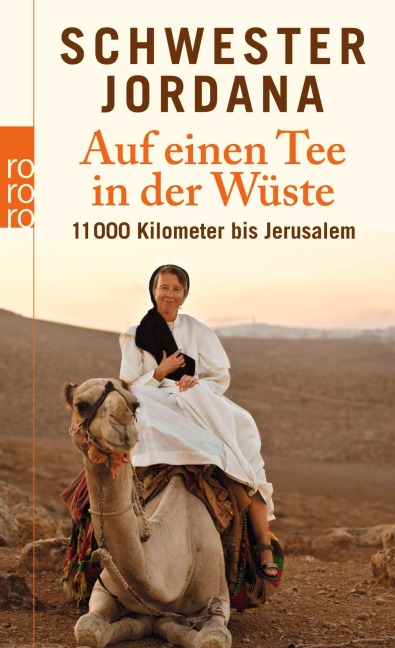 Auf einen Tee in der Wüste - Schwester Jordana, Iris Rohmann