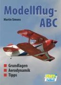 Modellflug-ABC - Martin Simons