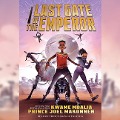 Cover-Bild zum Titel 'Last Gate of the Emperor (Unabridged Edition)' von 'Kwame Mbalia, Prince Joel Makonnen'