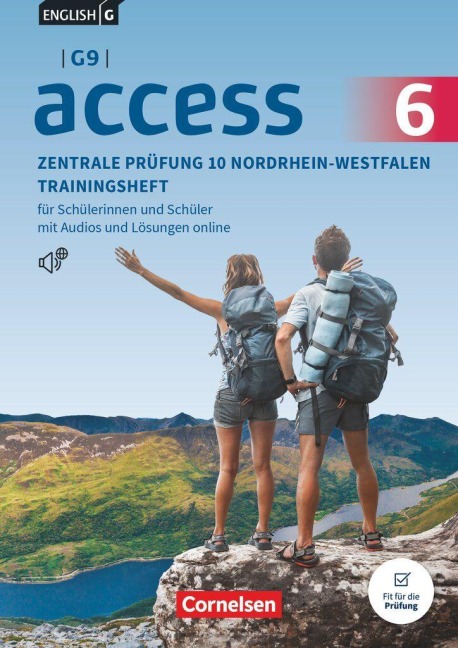 Access Band 6: 10. Schuljahr - G9 - Neubearbeitung für die ZP10 2027 - Zentrale Prüfungen 10 Nordrhein-Westfalen - Trainingsheft mit Audios und Lösungen - Elizabeth Hine