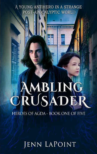 Ambling Crusader (Heroes of Agda, #1) - Jenn LaPoint