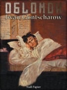 Cover-Bild zum Titel 'Oblomow' von 'Iwan A. Gontscharow'