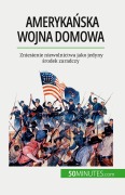 Cover-Bild zum Titel 'Ameryka¿ska wojna domowa' von 'Romain Parmentier'