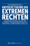 Kritische Theorie der extremen Rechten - 