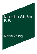 Cover-Bild zum Titel 'R. R.' von 'Maximilian Gilleßen'