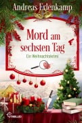 Cover-Bild zum Titel 'Mord am sechsten Tag' von 'Andreas Erlenkamp, Andreas J. Schulte'