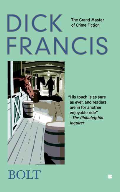 Bolt - Dick Francis