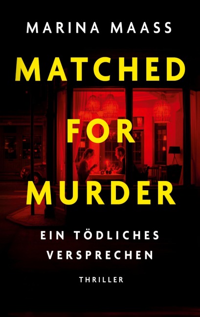 Matched for Murder - Marina Maaß