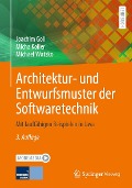 Cover-Bild zum Titel 'Architektur- und Entwurfsmuster der Softwaretechnik' von 'Joachim Goll, Micha Koller, Michael Watzko'