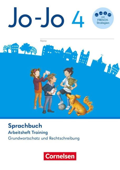 Jo-Jo Sprachbuch 4. Schuljahr - Allgemeine Ausgabe 2024 - Arbeitsheft Training - Grundwortschatz und Rechtschreibung - Henriette Naumann-Harms