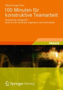 Cover-Bild zum Titel '100 Minuten für konstruktive Teamarbeit' von 'Sibylle Horger-Thies'