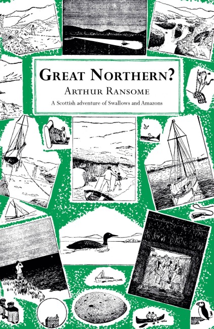 Great Northern? - Arthur Ransome