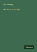 Cover-Bild zum Titel 'Zum Wartburgkriege' von 'Emil Oldenburg'